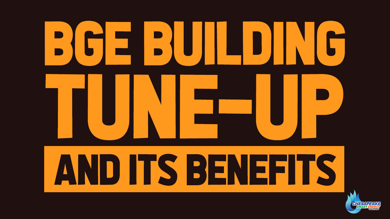 bge-building-tune-up-and-its-benefits-hvac-tuneup